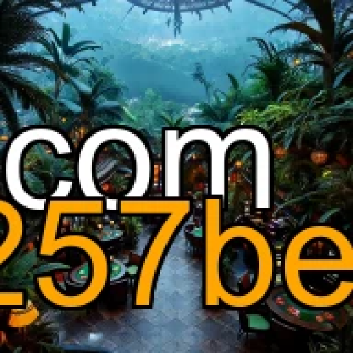 Poker na 257bet: Uma Aventura Empolgante e Cheia de Oportunidades